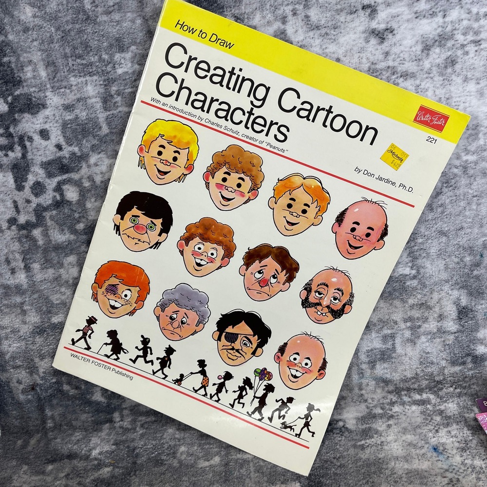 How to Draw:‎ Creating Characters by Don Jardine Walter Foster